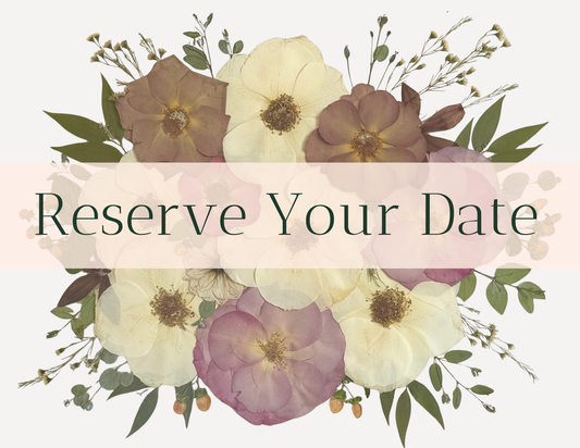 Deposit to Reserve Your Date for Custom Preservation